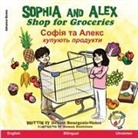 Denise Bourgeois-Vance - Sophia and Alex Shop for Groceries