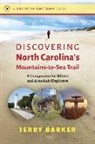 Jerry Barker - Discovering North Carolina''s Mountains-To-Sea Trail