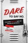 Max Felker-Kantor - Dare to Say No