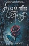 River Woods - Assassinating Beauty