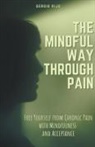 Sergio Rijo - The Mindful Way Through Pain