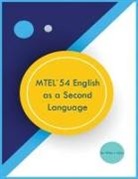 Willow L Taylor - MTEL 54 English as a Second Language
