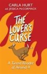 Carla Hurt, Jessica McCormack - The Lover's Curse
