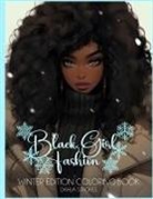 Dahlia Strokes - Black Girl Fashion Winter Edition Coloring Book