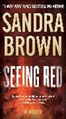 Sandra Brown - Seeing Red