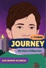 Luis Onofre Valencia, Dave Eggers, Zainab Nasrati, Zoë Ruiz, Amanda Uhle - Journey