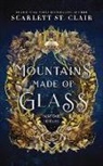 Scarlett St Clair, Scarlett St Clair, Scarlett St. Clair - Mountains Made of Glass