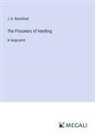 J. D. Beresford - The Prisoners of Hartling