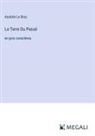 Anatole Le Braz - La Terre Du Passé