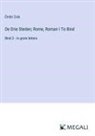 Émile Zola - De Drie Steden; Rome, Roman I To Bind