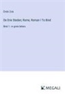 Émile Zola - De Drie Steden; Rome, Roman I To Bind