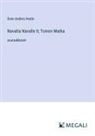 Sven Anders Hedin - Navalta Navalle II; Toinen Matka