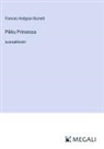 Frances Hodgson Burnett - Pikku Prinsessa