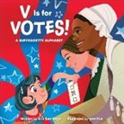 Erin Rose Wage, Jane Pica - V Is for Votes!