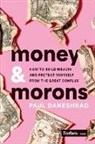 Paul Daneshrad - Money & Morons