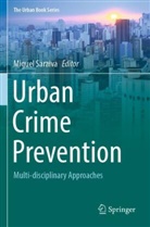 Miguel Saraiva - Urban Crime Prevention