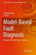 Yi Shen, Zhenhua Wang - Model-Based Fault Diagnosis