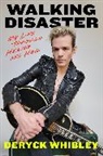 Anthony Bozza, Deryck Whibley - Walking Disaster