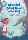 Franklin Watts, Natalia Gubanova, Damian Harvey, Harvey Damian, Natalia Gubanova - Reading Champion: Little Red Riding Hood and her Dog