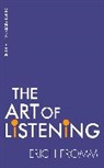Erich Fromm - The Art Of Listening