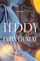 Emily Dunlay - Teddy