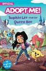 Kiel Phegley, Kiel Phegley, Massimo Di Leo, Massimo Di Leo - Adopt Me!: Sophia Lee and the Queen Bee