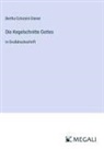 Bertha Eckstein-Diener - Die Kegelschnitte Gottes