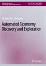 Jiawei Han, Jiaming Shen - Automated Taxonomy Discovery and Exploration