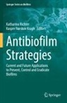 Kasper Nørskov Kragh, Nørskov Kragh, Katharina Richter - Antibiofilm Strategies