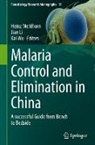 Jian Li, Heinz Mehlhorn, Kai Wu - Malaria Control and Elimination in China