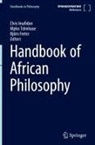 Björn Freter, Elvis Imafidon, Mpho Tshivhase - Handbook of African Philosophy