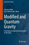 Lämmerzahl, Claus Lämmerzahl, Christian Pfeifer - Modified and Quantum Gravity