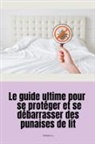 Saura - Le guide ultime pour se protéger et se débarrasser des punaises de lit