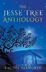 Rachel Yarworth - The Jesse Tree Anthology