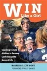 Maureen Electa Monte - Win Like A Girl