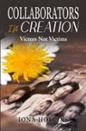 Iona Hollins - Collaborators In Creation