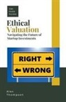 Alex Thompson - Ethical Valuation