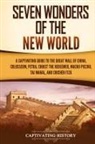 Captivating History - Seven Wonders of the New World