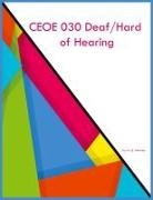 Iris Q McKinley - CEOE 030 Deaf/Hard of Hearing