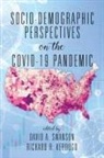 David A. Swanson, Richard R. Verdugo - Socio-Demographic Perspectives on the COVID-19 Pandemic