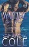 Samantha Cole, Eve Arroyo - Waiting For Him