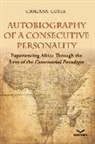 Giuliana Costa - Autobiography of a Consecutive Personality - Experiencing A