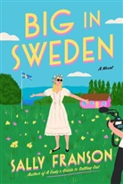 Sally Franson - Big in Sweden
