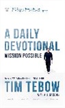 A. J. Gregory, Tim Tebow - Mission Possible: A Daily Devotional
