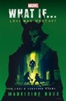 Madeleine Roux - Marvel: What If...Loki Was Worthy? (A Loki & Valkyrie Story)