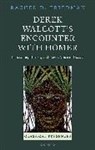 Friedman, Rachel D. Friedman, Rachel D. (Professor of Greek and Roman Friedman, Rachel D. (Vassar College) Friedman - Derek Walcott''s Encounter With Homer