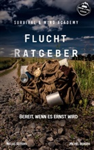 Michel Berger, Niclas Seiters - Flucht Ratgeber