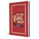 Donald S Whitney, Donald S. Whitney - Mit der Bibel beten