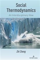 Zhi Cheng - Social Thermodynamics