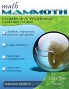 Maria Miller - Math Mammoth Grade 4-A Worktext, Canadian Version